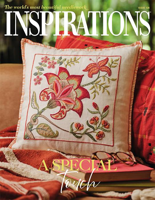 Inspirations - Embroidery Magazine from Australia, Issue #128, A SPECIAL TOUCH