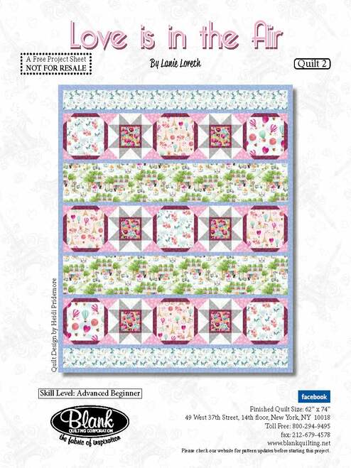 Quilt Kit Love is in the Air 2 with Fabrics by Lanie Loreth for Blank Quilting Corporation.